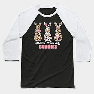 Cute Leopard Easter Bunny Chillin' with My Bunnies Baseball T-Shirt